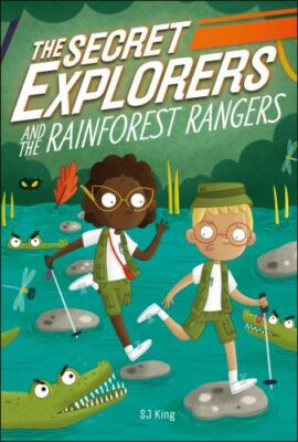 The Secret Explorers and the Rainforest Rangers - paperback, 0744021367, SJ King
