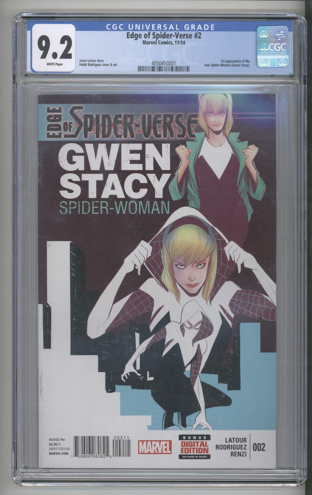Edge of Spider-Verse #2 CGC 9.2 ️1ª APP SPIDER-GWEN! ¡GWEN STACY! ️¡LLAVE CALIENTE!