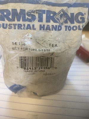 BRAND NEW ARMSTRONG 14-158 1-13/16'' 12 Point Socket 1''