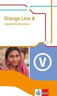 Orange Line 6 Grundkurs. Vokabellernheft Klasse 10 | Buch | 9783125481961