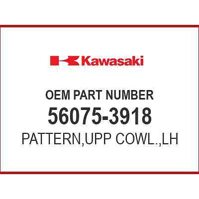 Kawasaki PATTERN,UPP COWL.,LH 56075-3918 OEM NEW | eBay