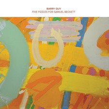 Barry Guy -Five Fizzles for Samuel Beckett- Vinyl EP 10" - NoBusiness Records
