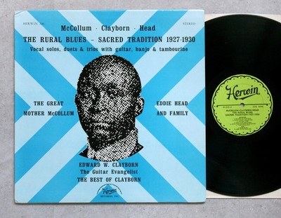 The Rural Blues - Sacred Tradition, Mother McCollum Eddie Head LP US Herwin Mint