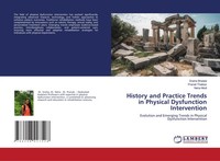 Sneha Bhalala (U. A.) | History And Practice Trends In Physical Dysfunction...