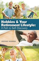 Jeffrey Webber | Hobbies & Your Retirement Lifestyle | Taschenbuch | Englisch