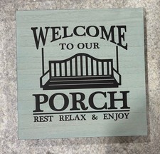 8" x 8" x 1" Welcome to Our Porch Wood Sign/Light Aqua  Black/Brand New