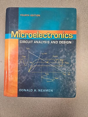 Microelectronics Circuit Analysis and Design by Donald A. Neamen (2009,...