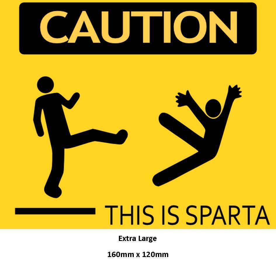 Funny Warning Sign Caution This Is Sparta Sticker Self Adhesive