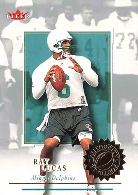 RAY LUCAS 2001 Fleer Authority #98 MIAMI DOLPHINS QB Football Card