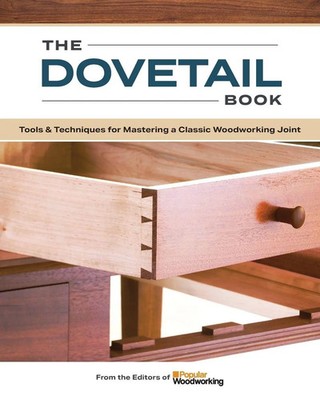 Popular Woodworking | The Dovetail Book | Taschenbuch | Englisch (2024)