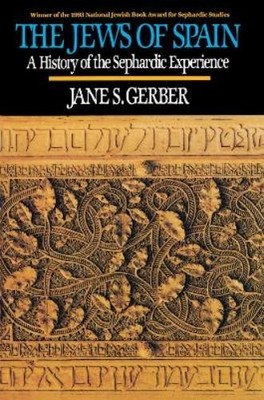 Jane S. Gerber Jews of Spain (Taschenbuch)