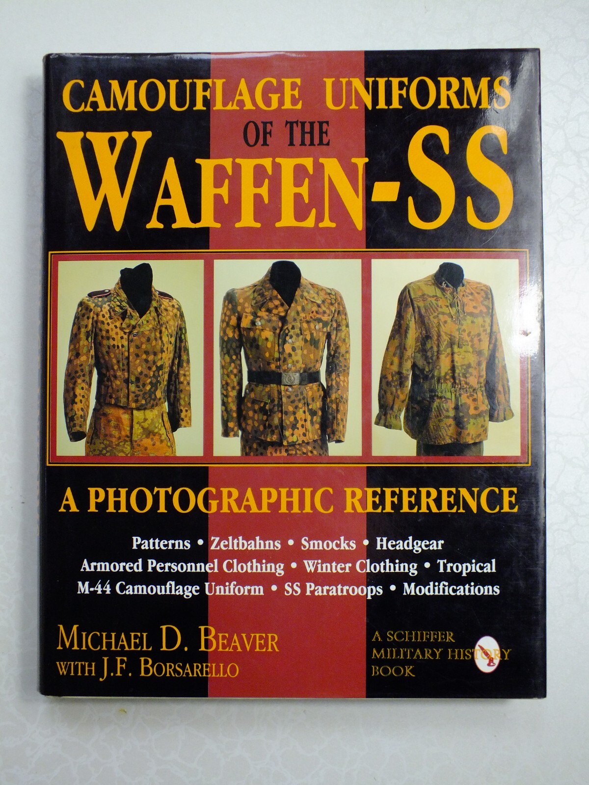 Camouflage Uniforms of the Waffen-SS: A Photographic Reference