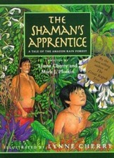 The Shaman's Apprentice: A Tale of the Amazon Rain Forest, Plotkin, Mark J.,Cher