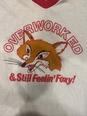 Vintage 1980s Tropix Togs Over Worked & Still Feelin' Foxy Long