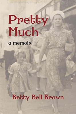 Pretty Much: A Memoir - VERY GOOD