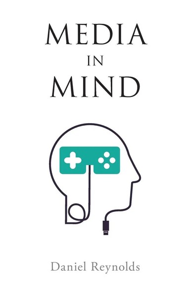 Media In Mind | Reynolds | Buch | Gebunden | Englisch | 2019 | Academic-image