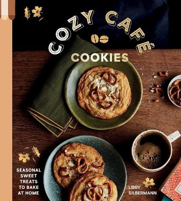 Libby Silbermann Cozy Café Cookies (Gebundene Ausgabe) (PRESALE 20.08.2026)