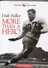 Doak Walker: More Than a Hero (Texas Legends Series)