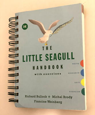 The Little Seagull Handbook 3E Third Edition 63024 B10