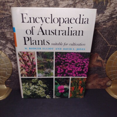 Encyclopaedia of Australian Plants: Suitable for Cultivation, R. Elliot Volume 2
