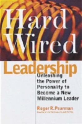 Hardwired Leadership: Unleashing the Power - 0891061169, hardcover, Pearman, new
