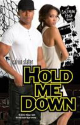 Hold Me Down by Slater, Calvin