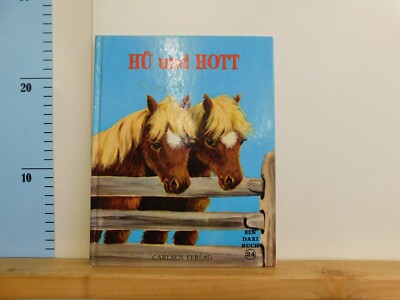 Hü und Hott Ein Daxi Buch Nr.24 Carlsen Verlag