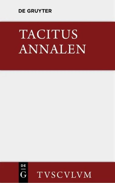 Tacitus | Annalen | Buch | Deutsch (2014) | Sammlung Tusculum | 928 S.-image