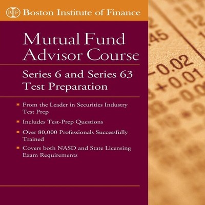 The Boston Institute of Finance Mutual Fund Advisor Course Series
