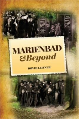 Marienbad and Beyond (Paperback or Softback)