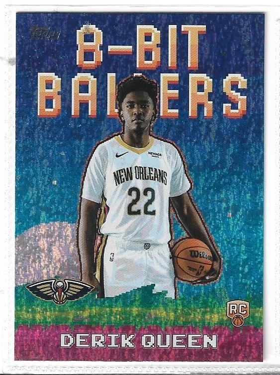 DERIK QUEEN - 2025-26 TOPPS "8-BIT BALLERS - HOLO FOIL" PARALLEL INSERT RC