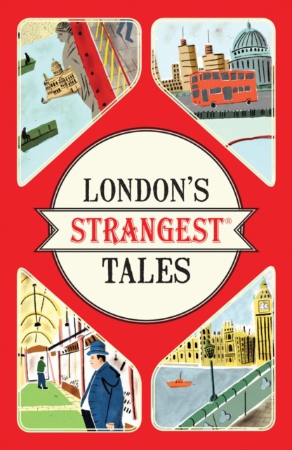 London's Strangest Tales, Fiction, Paperback, Tom Quinn - Image 6