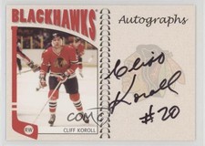 2004-05 ITG Franchises Update Edition Auto Cliff Koroll #A-CK Auto 7i6