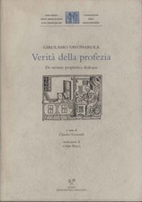 Verità della profezia - Girolamo Savonarola (Sismel Edizioni Del Galluzzo)
