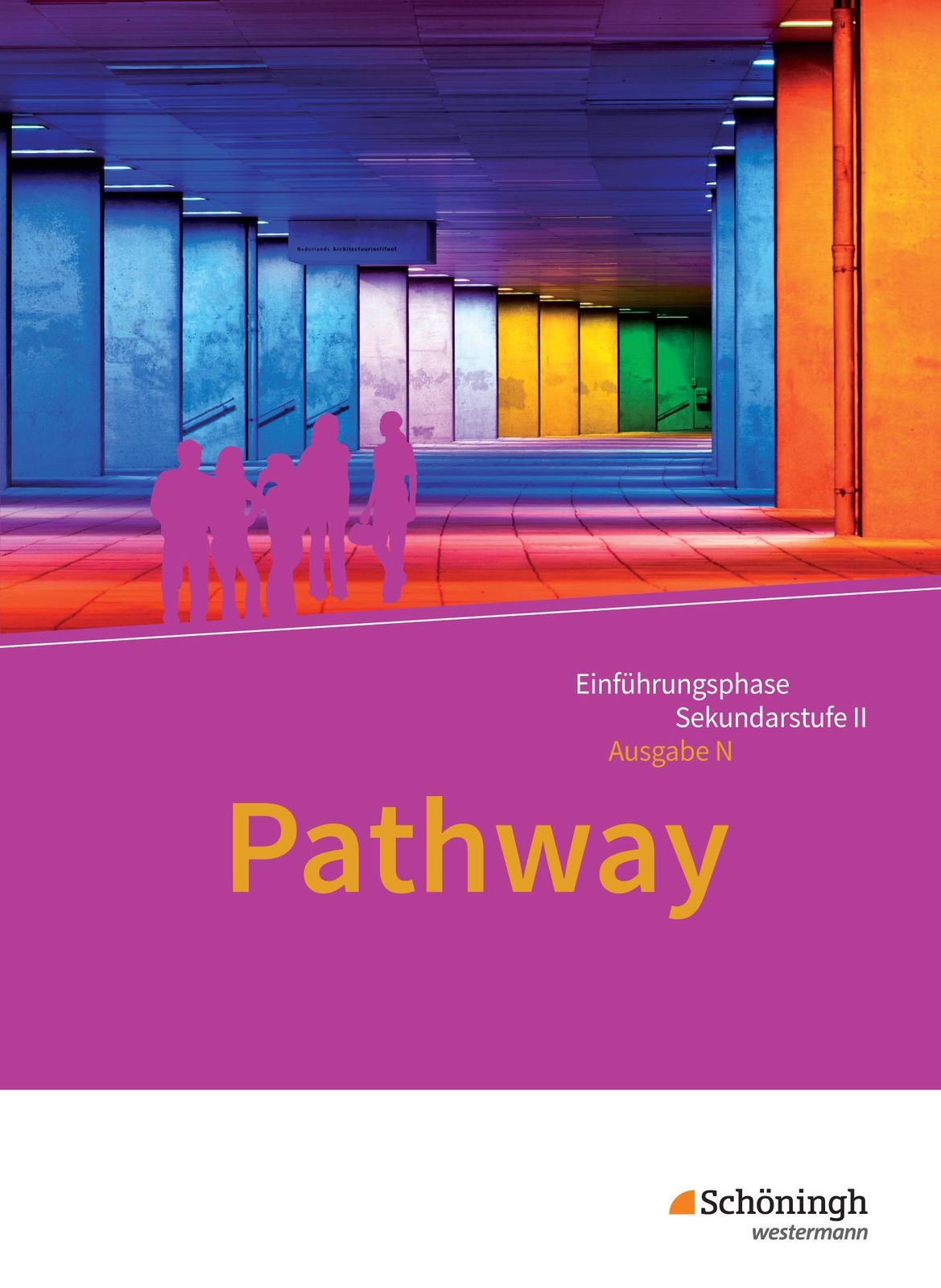 Pathway - Lese- Und Arbeitsbuch Englisch Zur Einführung In Die