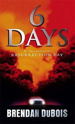 Six Days by Brendan DuBois (Paperback book, 2002)