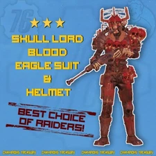 FALLOUT 76 PC SKULL LORD BLOOD EAGLE SUIT & HELMET! BEST CHOICE OF RAIDERS!