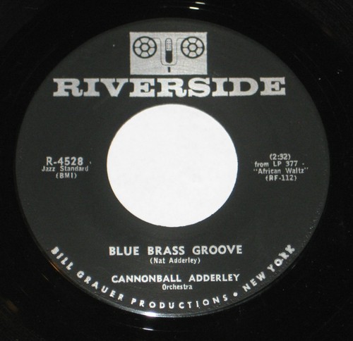 Cannonball Adderley 7" 45 HEAR SOUL JAZZ This Here RIVERSIDE Blue Brass Groove - Imagen 2 de 2