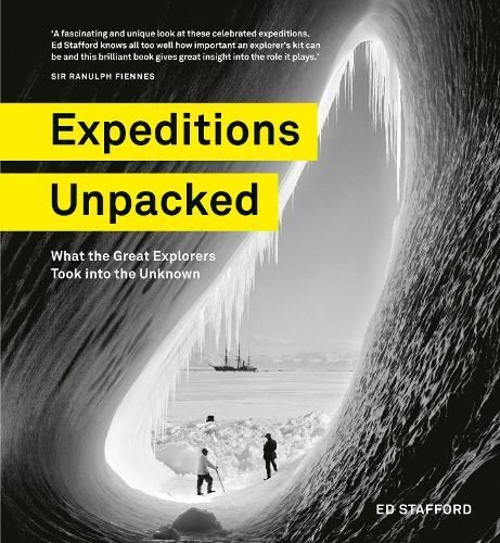 Expeditions Unpacked, Stafford, Ed, New,