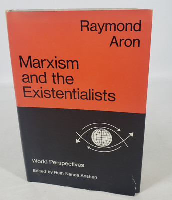 Marxism And The Existentialists Raymond Aron 1st Edition 1969 Harper & Row HC DJ
