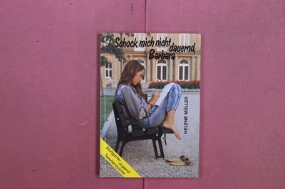 369884 Helene Müller SCHOCK MICH NICHT DAUERND, BARBARA Christliches Verlagshaus