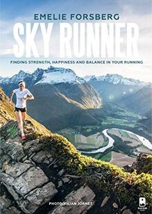 Sky Runner: Finding Strength, Happiness and Balance... | Buch | Zustand sehr gut
