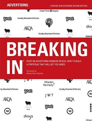 BREAKING IN: Over 130 Advertis - Paperback - ACCEPTABLE