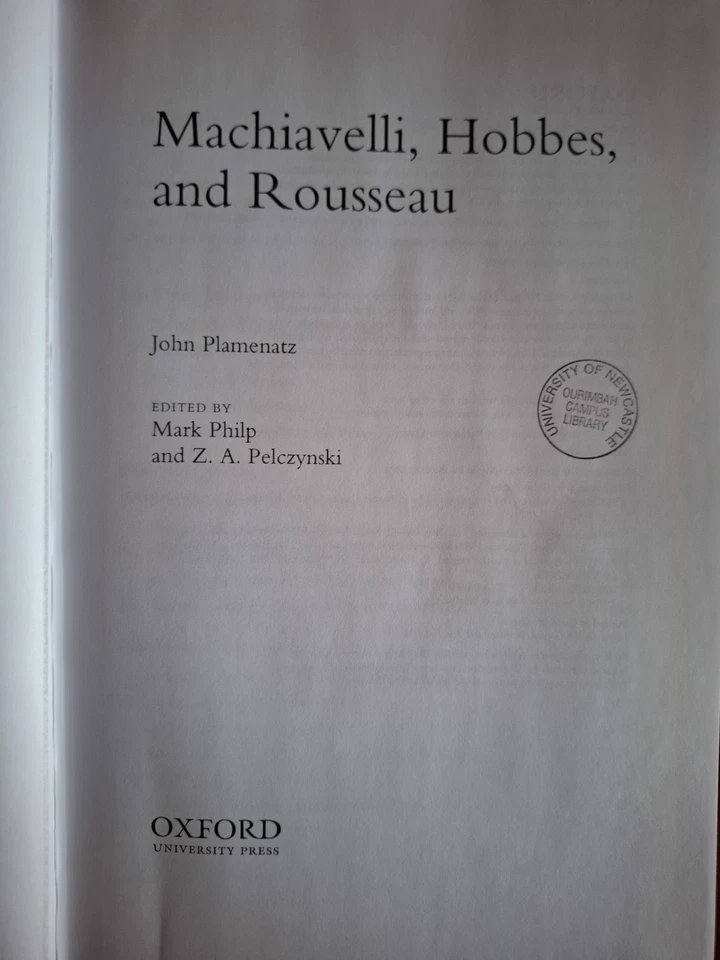 Machiavelli, Hobbes, and Rousseau by John Plamenatz, Hardcover 1st Edition 2012 - Image 4 of 4