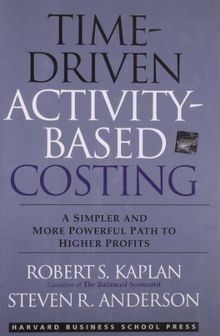 Time-Driven Activity-Based Costing: A Simpler and M... | Buch | Zustand sehr gut
