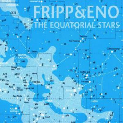 Fripp & Eno Equatorial Stars (CD) Album