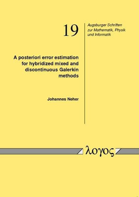 A Posteriori Fehlerschätzung für hybridisierte gemischte und - NEU Johannes Neher 20