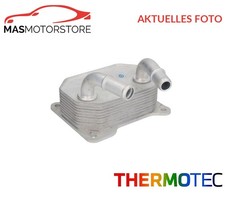 ÖLKÜHLER KÜHLER ÖL THERMOTEC D4G019TT I FÜR FORD MONDEO IV,FOCUS II
