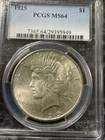 1925 Peace Dollar MS 64 PCGS