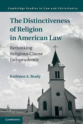 Distinctiveness Religion American Law Rethinking Religion Clause … 9781107016507